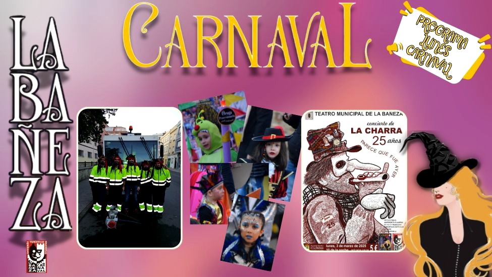 PROGRAMACIÓN: Lunes de Carnaval, a trabajar disfrazados, los niños a desfilar y Noche Bruja