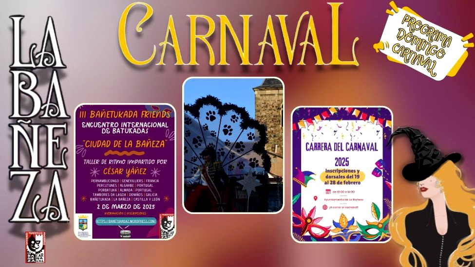 PROGRAMACIÓN: Domingo de Carnaval en La Bañeza, un día de ritmo y desfile