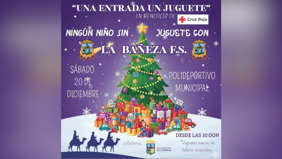 La Bañeza FS impulsa la campaña solidaria “Una entrada, un juguete” para que ningún niño se quede sin regalo